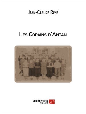 cover image of Les Copains d'Antan